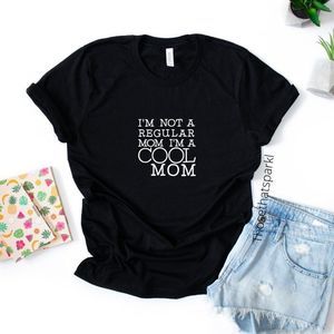 Mom life shirt, I'm not a regular mom I'm a cool mom, T-shirt, Graphic Tee